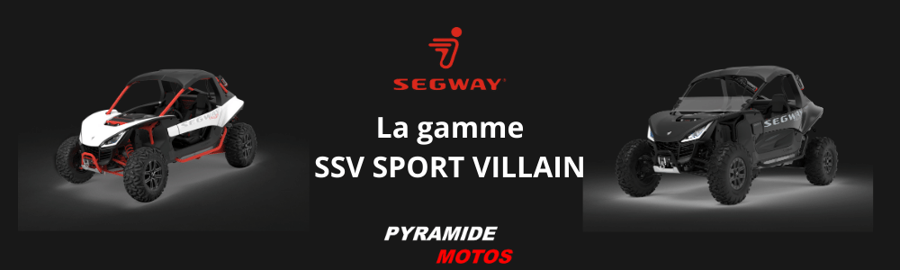 Découvrez chez Pyramide Motos la marque Segway avec la gamme SSV sport VILLAIN SX10. Concession motos et quads à l'isle-sur-la-sorgue, dans le Vaucluse