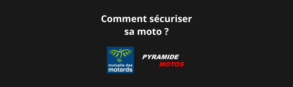 Retour sur l'évènement avec la mutuelle des motards chez Pyramide Motos - comment sécuriser sa moto ?